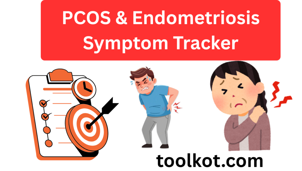 PCOS & Endometriosis Symptom Tracker