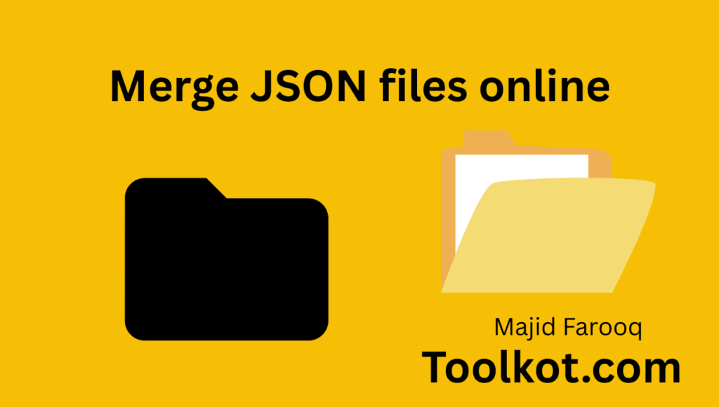 Merge JSON files online Merge JSON files online